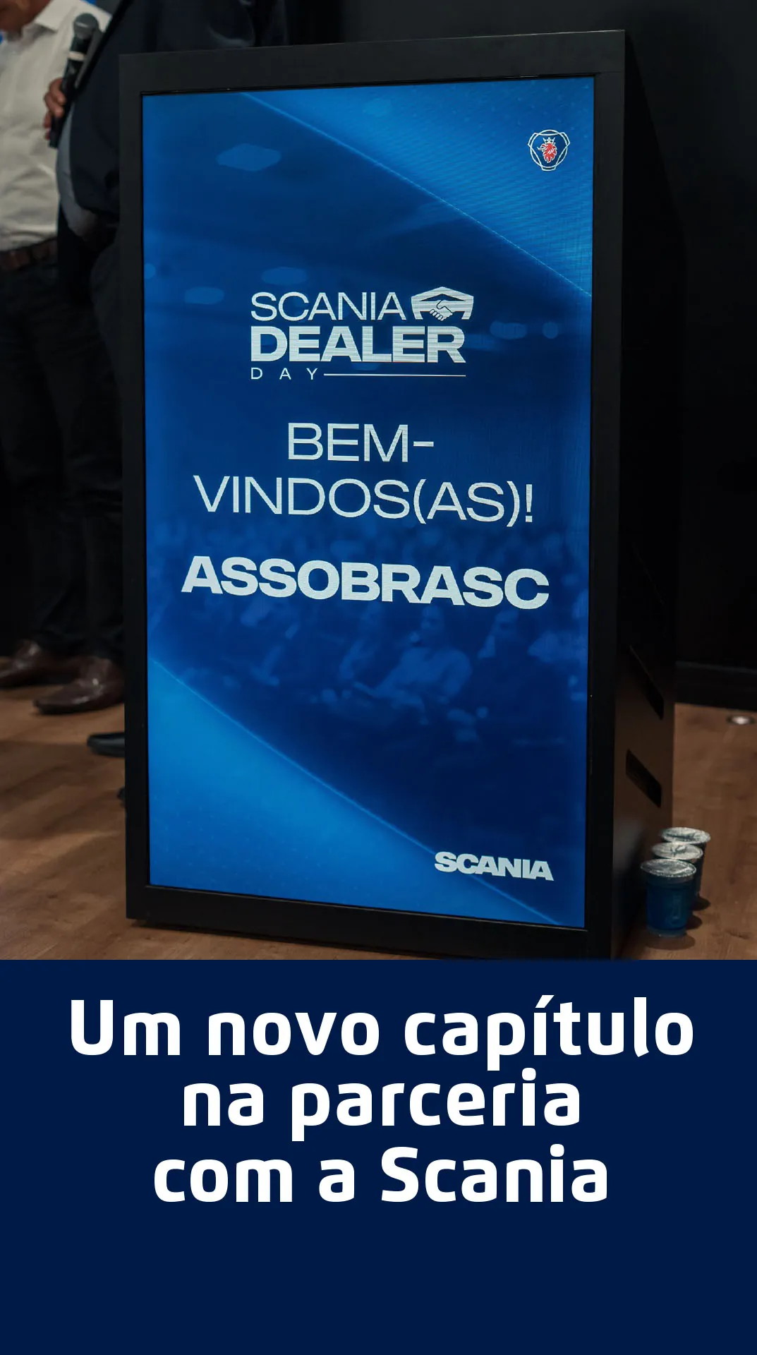 Um novo capítulo na parceria com a Scania