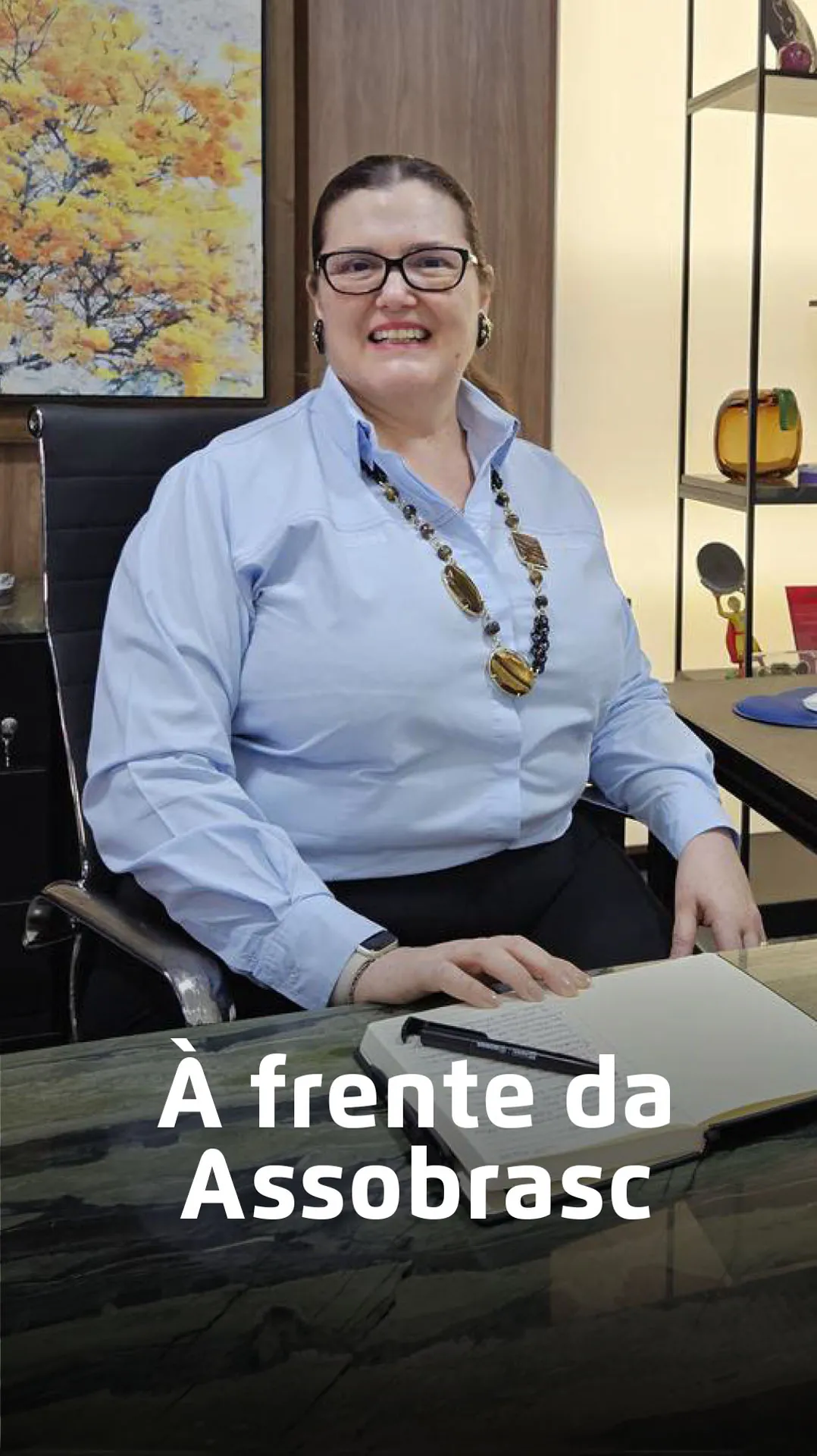À frente da Assobrasc